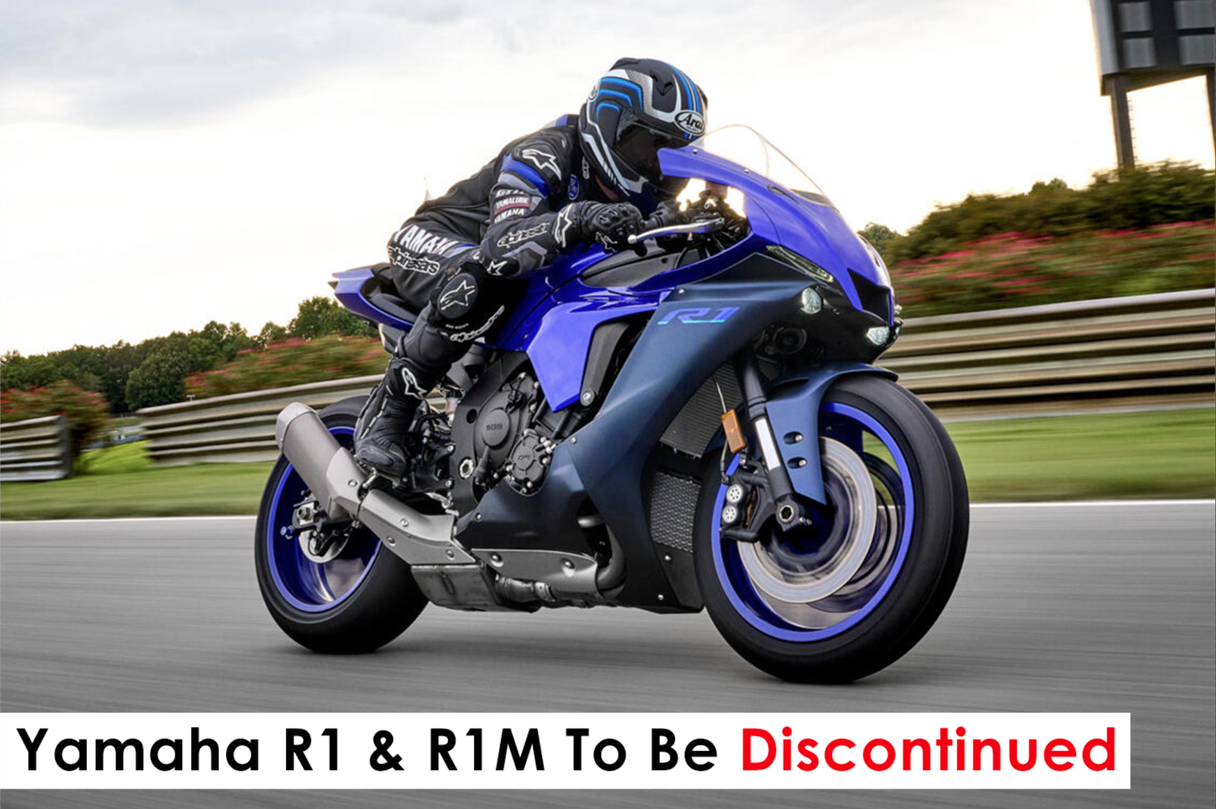 The End of an Era: Yamaha R1 and R1M To Be Discontinued